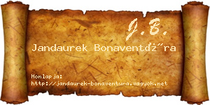 Jandaurek Bonaventúra névjegykártya